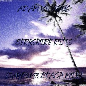 Berkshire Riffs (Jayr0m3 beach mix)