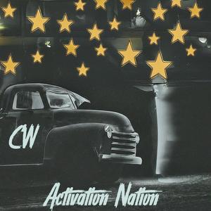 Activation Nation (Explicit)