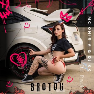 Brotou (Remix)