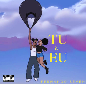 Tu e Eu (Explicit)