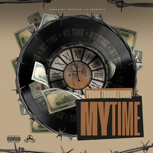 My Time (Explicit)