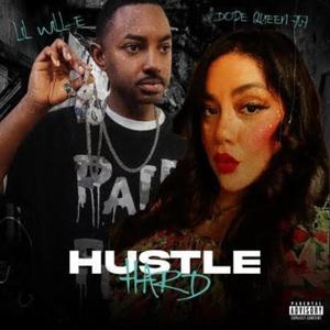 Hustle Hard (feat. Dope Queen 707) (Explicit)