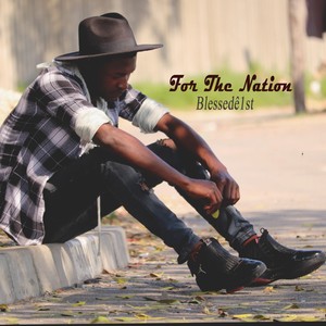 For The Nation (Explicit)