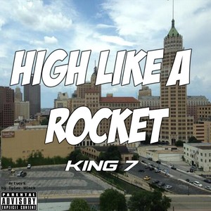 High Like a Rocket(feat. Tyler Winck) (Explicit)
