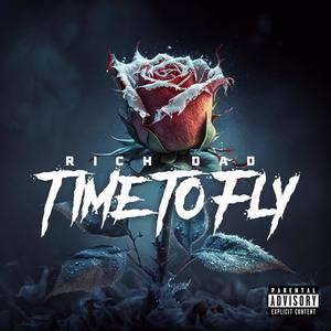 Time To Fly (Explicit)