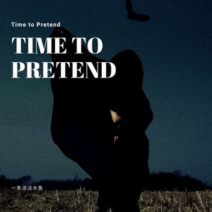 Time to Pretend