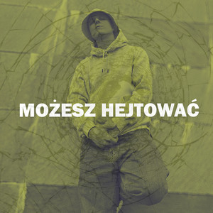 Możesz Hejtować (Explicit)