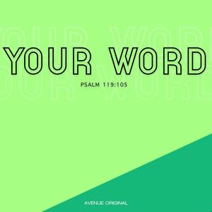 Your Word