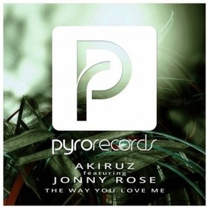 The Way You Love Me (Original Mix)