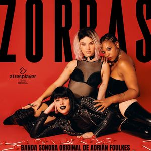 ZORRAS (Banda Sonora Original)