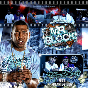 Mr. Block (feat. Beanie Sigel)