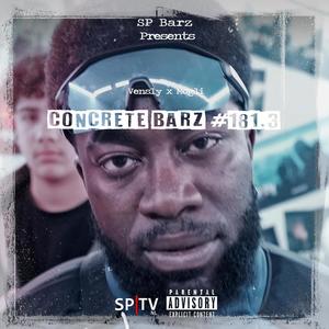 Concrete Barz #181.3 (feat. Vensly & Mogli) [Explicit]