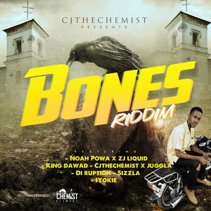 Bones Riddim (Explicit)