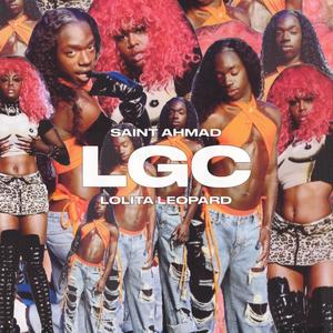 LGC (feat. Lolita Leopard) (Explicit)