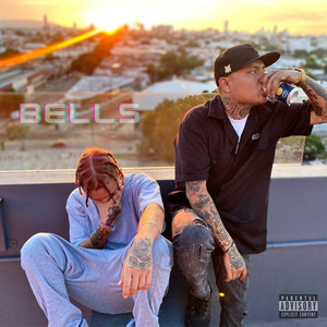 Bells (Explicit)