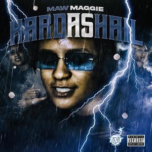 HARD AS HAIL (Explicit)