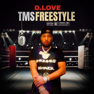 TMS Freestyle (Explicit)
