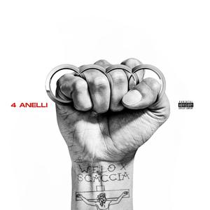 4 Anelli (feat. Scaccia & 23.7) [Explicit]