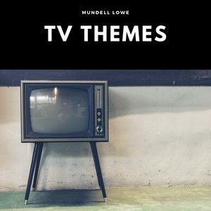 TV Themes (Explicit)