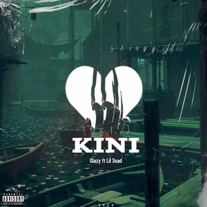 Kini (Explicit)