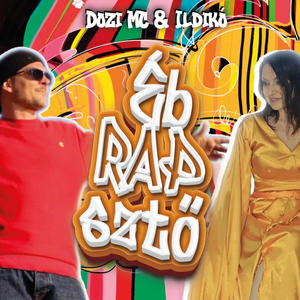 ÉbRAPsztő (feat. Ildikó)