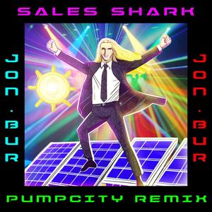 Sales Shark (Pump City Remix)