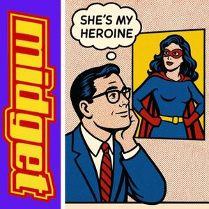 She's My Heroine