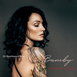 The Power of Love (DJ Residance Chillmix Radio Version)