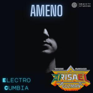 Ameno (Cumbia Sonidera)