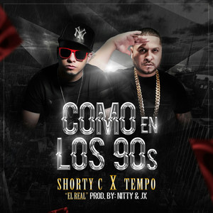 Como en los 90s (feat. Tempo) [Explicit]