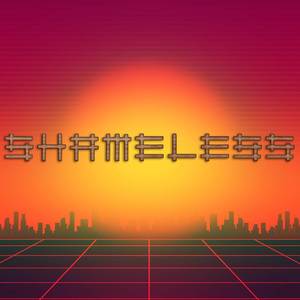 Shameless (The Retro Wave Sound)