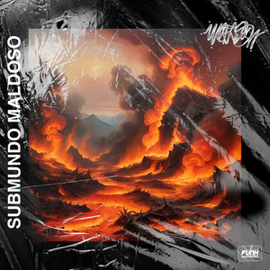 SUBMUNDO MALDOSO (Explicit)