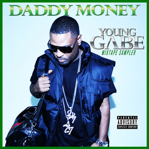 Young Gabe - Daddy Money(Feat. Chris Brown) (DJ Precise LA Mix)