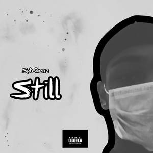 Still (Explicit)