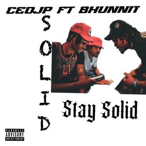 Solid (feat. Bhunnit) [Explicit]