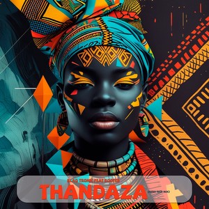 Thandaza (Afro Tech Mix)