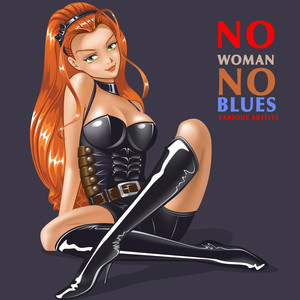 No Woman, No Blues