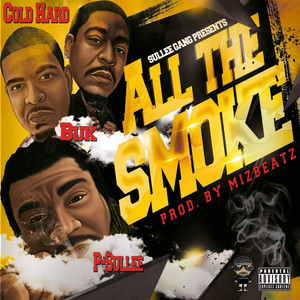 All the Smoke (Explicit)