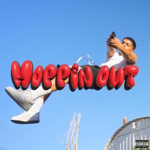 Hoppin Out (Explicit)