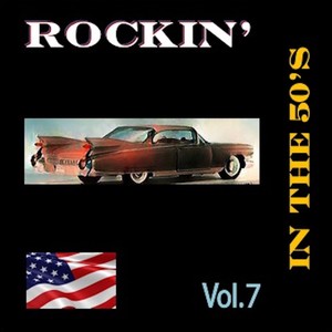 Rockin' in the 50's, Vol. 7