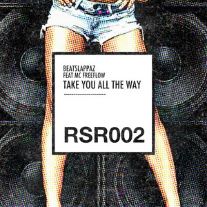 Take You All The Way (Original Mix)