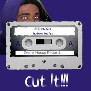 Cut It (Explicit)