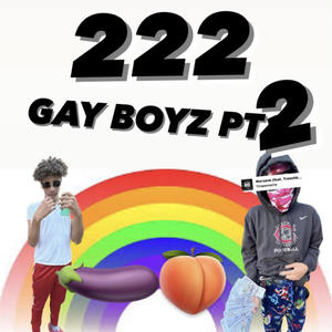 GAY BOYZ PT2 (feat. Marski) (Explicit)