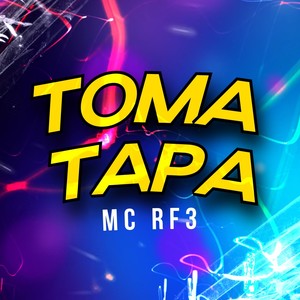 Toma Tapa (Explicit)