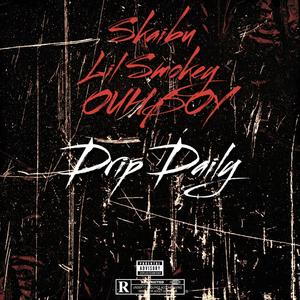 Drip Daily (feat. Lil Smokey & OUHBOY)