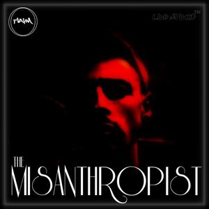 The Misanthropist (Explicit)