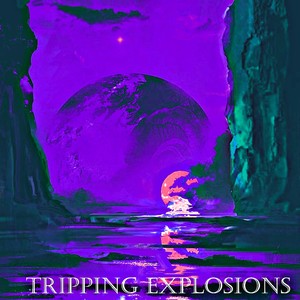 Tripping Explosions