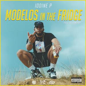 Modelos In The Fridge (feat. Damien P) (Explicit)