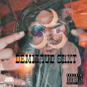 DemiGaud Shxt (Explicit)