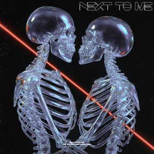 Next To Me